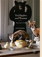 Danny O'Connor - Ted Hughes and Trauma