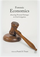Fran D Tinari, Frank D Tinari, Frank D. Tinari - Forensic Economics