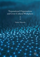 Yukimi Shimoda - Transnational Organizations and Cross-Cultural Workplaces