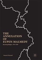 Vincent O'Connell - The Annexation of Eupen-Malmedy