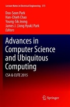 Han-Chie Chao, Han-Chieh Chao, Young-Sik Jeong, Young-Sik Jeong et al, Doo-Soon Park, James J. (Jong Hyuk) Park... - Advances in Computer Science and Ubiquitous Computing