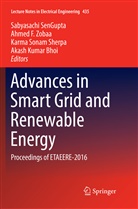 Akash Kumar Bhoi, Ahme F Zobaa, Ahmed F Zobaa, Sabyasachi Sengupta, Karma Sonam Sherpa, Karma Sonam Sherpa et al... - Advances in Smart Grid and Renewable Energy