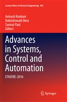 Rabindranat Bera, Rabindranath Bera, Avinash Konkani, Samrat Paul - Advances in Systems, Control and Automation
