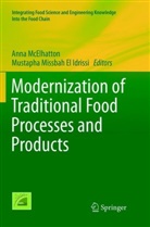Mustapha Missbah El Idrissi, Mustapha Missbah El Idrissi, Ann McElhatton, Anna McElhatton, Missbah El Idrissi, Missbah El Idrissi - Modernization of Traditional Food Processes and Products