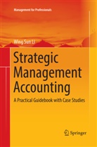 Wing Sun Li - Strategic Management Accounting