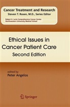 Pete Angelos, Peter Angelos - Ethical Issues in Cancer Patient Care