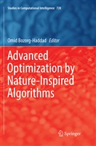 Omi Bozorg-Haddad, Omid Bozorg-Haddad - Advanced Optimization by Nature-Inspired Algorithms