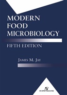 James M Jay, James M. Jay - Modern Food Microbiology