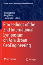 Renpeng Chen, Changyu Ou, Chang-Yu Ou, Gan Zheng, Gang Zheng - Proceedings of the 2nd International Symposium on Asia Urban GeoEngineering