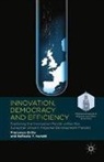 Francesc Grillo, Francesco Grillo, Raffaella Y Nanetti, Raffaella Y. Nanetti - Innovation, Democracy and Efficiency