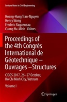 Cuong Ha-Minh, Frederic Ragueneau, Frederic Ragueneau et al, Hoang-Hung Tran-Nguyen, Henry Wong - Proceedings of the 4th Congrès International de Géotechnique - Ouvrages -Structures, 2 Teile