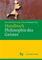Ver Hoffmann-Kolss, Vera Hoffmann-Kolss, Rathgeb, Rathgeb, Nicole Rathgeb - Handbuch Philosophie des Geistes
