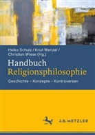 Heiko Schulz, Knu Wenzel, Knut Wenzel, Christian Wiese - Handbuch Religionsphilosophie