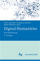 Fotis Jannidis, Hubertu Kohle, Hubertus Kohle, Malte Rehbein - Digital Humanities