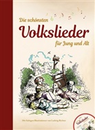Ludwig Richter, Ludwig Richter - Die schönsten Volkslieder für Jung und Alt, m. 1 Audio-CD
