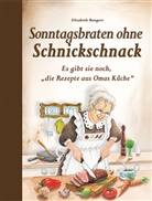 Elisabeth Bangert - Sonntagsbraten ohne Schnickschnack