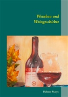Helmut Matys - Weinbau und Weingeschichte