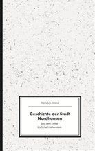 Heinrich Heine, Vincen Eisfeld, Vincent Eisfeld, Eisfeld Vincent - Geschichte der Stadt Nordhausen und dem Kreise Grafschaft Hohenstein