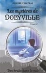 Aurore Chatras - Les mystères de Dolyville