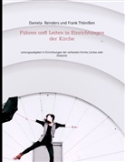 Daniel Reinders, Daniela Reinders, Frank Thönißen - Führen und Leiten in Einrichtungen der Kirche