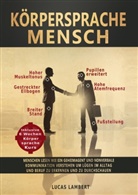 Lucas Lambert - Körpersprache Mensch