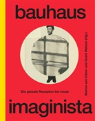 Kader Attia, Elissa Auther, Balasubrahmanyan, Marion von Osten, Marion von Osten, Grant Watson - Bauhaus Imaginista