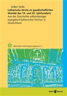 Volker Stolle - Lutherische Kirche im gesellschaftlichen Wandel des 19. und 20. Jahrhunderts
