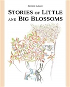 Shirin Azari - Stories of Little and Big Blossoms