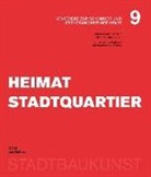 Deutsches Institut Für Stadtbaukunst, Deutsc Institut für Stadtbaukunst, Christoph Mäckler, Wolfgan Sonne, Wolfgang Sonne - Heimat Stadtquartier
