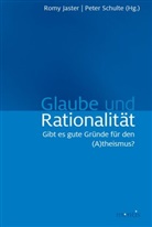 Rom Jaster, Romy Jaster, SCHULTE, Schulte, Peter Schulte - Glaube und Rationalität