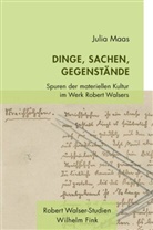 Julia Maas, Mandana Covindassamy, Julia Gelshorn, Lucas M. Gisi, Lucas Marco Gisi, Anni Pfeifer... - Dinge, Sachen, Gegenstände