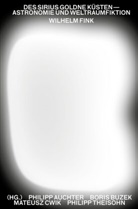 Philip Auchter, Philipp Auchter, Bori Buzek, Boris Buzek, Boris Buzek u a, Mateusz Cwik... - Des Sirius goldne Küsten - Astronomie und Weltraumfiktion