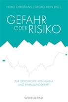 Christians, Christians, Heik Christians, Heiko Christians, Mein, Geor Mein... - Gefahr oder Risiko