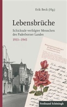 Erik Beck, Eri Beck, Erik Beck - Lebensbrüche