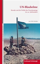 Jan Erik Schulte, Mari Fritsche, Maria Fritsche, Christa Hämmerle u a - UN-Blauhelme