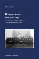 Christina Riese - Hunger, Armut, Soziale Frage