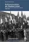 Dorothe Zimmermann - Antikommunisten als Staatsschützer