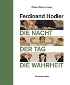 Oskar Bätschmann, Angelika Affentranger-Kirchrath - Ferdinand Hodler