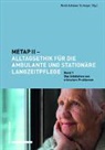 Heid Albisser Schleger, Heidi Albisser Schleger - METAP II - Alltagsethik für die ambulante und stationäre Langzeitpflege. Bd.1