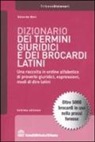 Edoardo Mori - Dizionario dei termini giuridici e dei brocardi latini