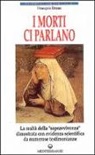 François Brune - I morti ci parlano