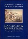 Jeanne C. Francesconi - Cucina napoletana