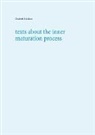 Elisabeth Brückner, Geist Brückner, Geist Dr Dr Dr Brückner - Texts about the inner maturation process