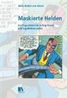 Aleta-AmirÃ©e von Holzen, Aleta-Amirée von Holzen, Aleta-Amirée von Holzen - Maskierte Helden