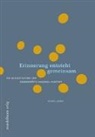 Gruber, Gruber, Klaus Gruber, Katharin Struber, Katharina Struber - Erinnerung entsteht gemeinsam