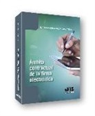 Juan Francisco Rodríguez Ayuso - Ámbito contractual de la firma electrónica