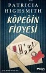 Patricia Highsmith - Köpegin Fidyesi