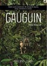 Christophe Gaultier, Maximilien Le Roy - Gauguin - Yolun Ötesinde