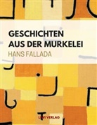 Hans Fallada - Geschichten aus der Murkelei