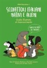 Rachele Amerini, Roberto Battiston, B. Clover - Scoiattoli italiani nativi e alieni. Guida illustrata al riconoscimento